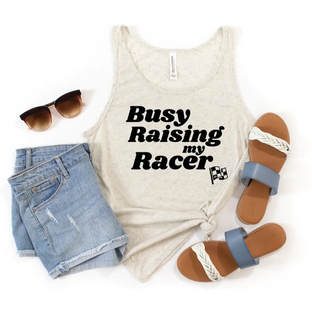 Busy Raising My Racer Tank Top